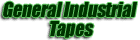 General Industrial Tapes